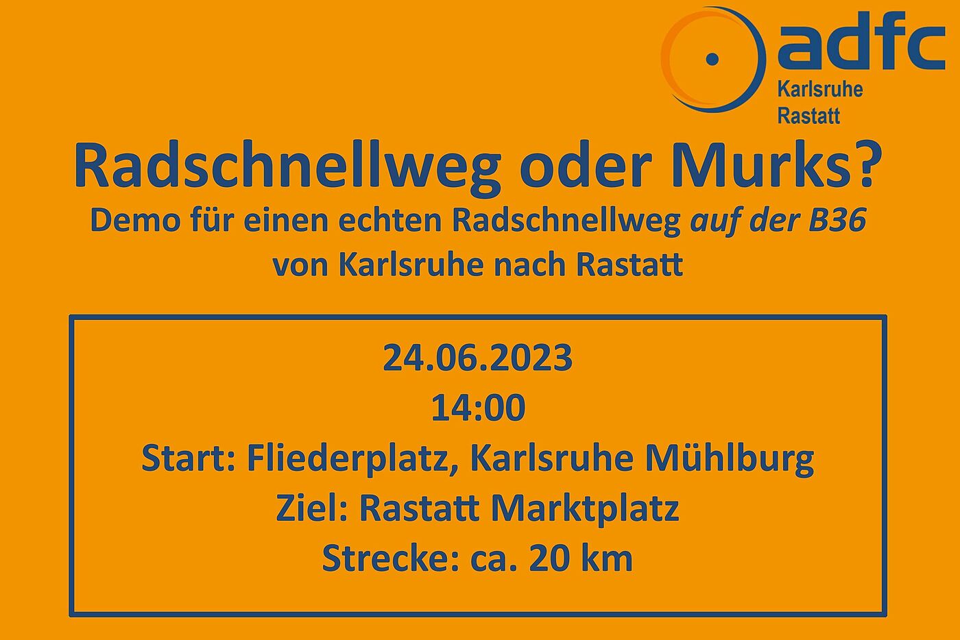 Aufruf zur Demonstration für einen geeigneten Radschnellweg