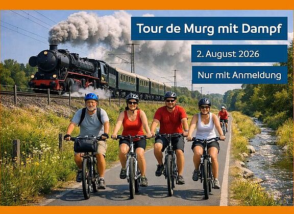 Tour de Murg mit Dampf